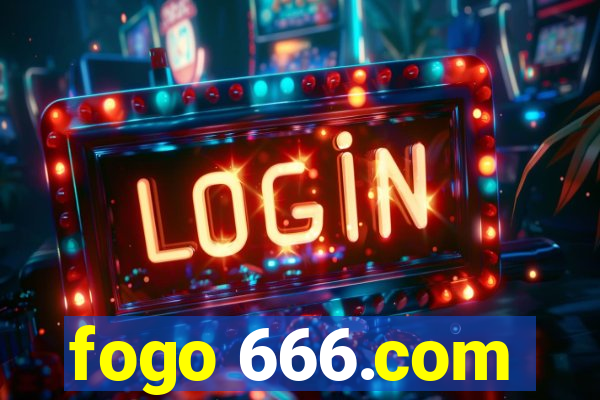 fogo 666.com